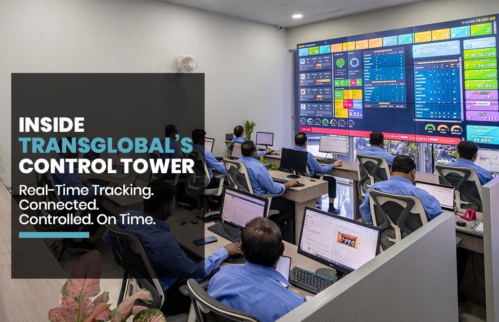 Inside TransGlobal’s Connected Control Tower: Real-Time Tracking That Delivers Peace of Mind